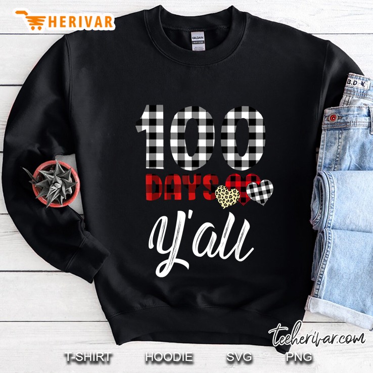 100 Days Y’all Teacher Plaid Black Version2 Sweatshirt