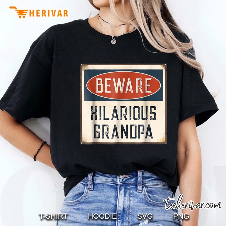 Beware Hilarious Grandpa Ladies Tee