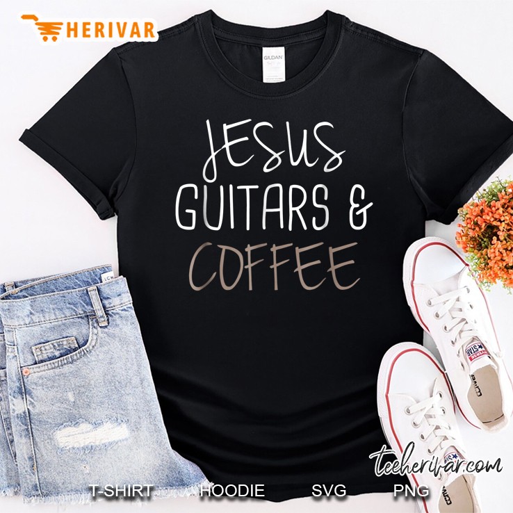 Jesus Guitars &Amp; Coffee Shirt