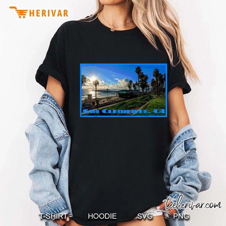 San Clemente Ca San Clemente California Beach Graphic Version Ladies Tee