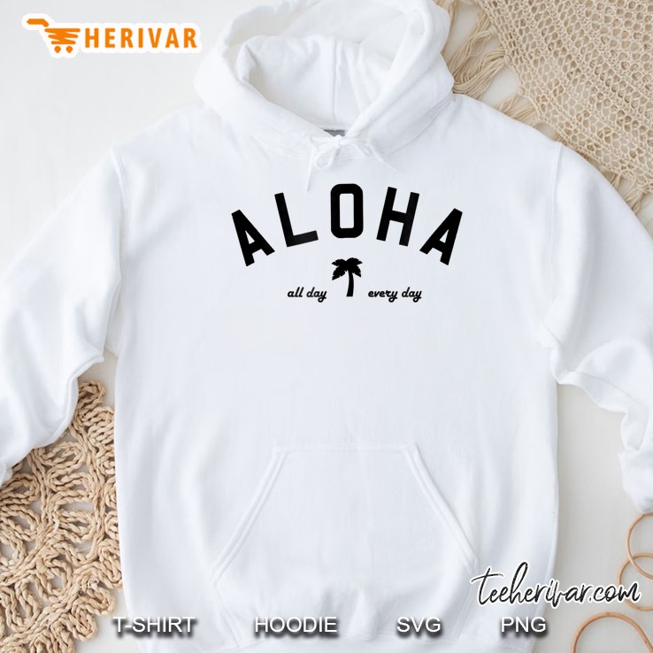 Aloha All Day Everyday Coconut Tree Version Hoodie