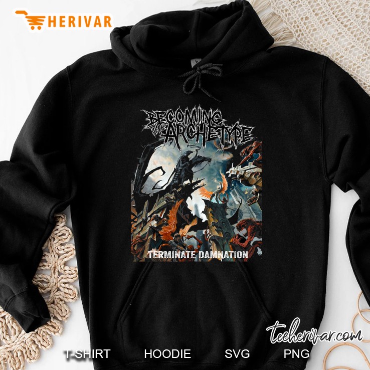 Becoming The Archetype Terminate Damnation Hoodie