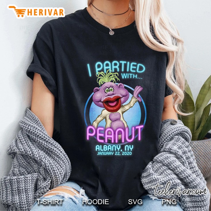 I Partied With Peanut Albany NY January 22 2020 Ladies Tee