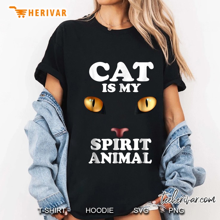 Cat Is My Spirit Animal Cat Eyes Version Ladies Tee