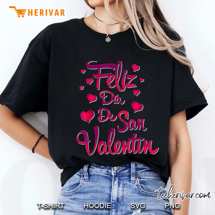 Feliz Dia De San Valentin Ladies Tee