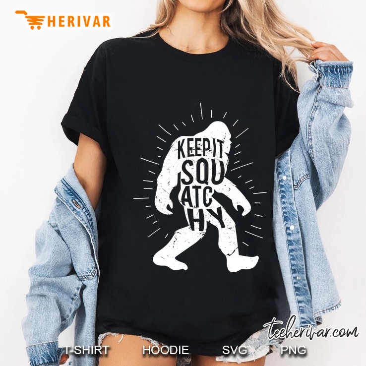 Keep It Squatchy Bigfoot Sasquatch Ladies Tee