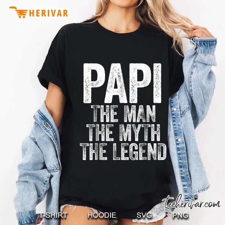 Papi The Man The Myth The Legend Ladies Tee
