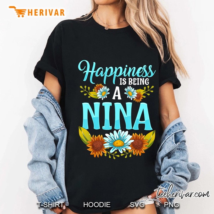 Happiness Is Being A Nina Floral Version Ladies Tee