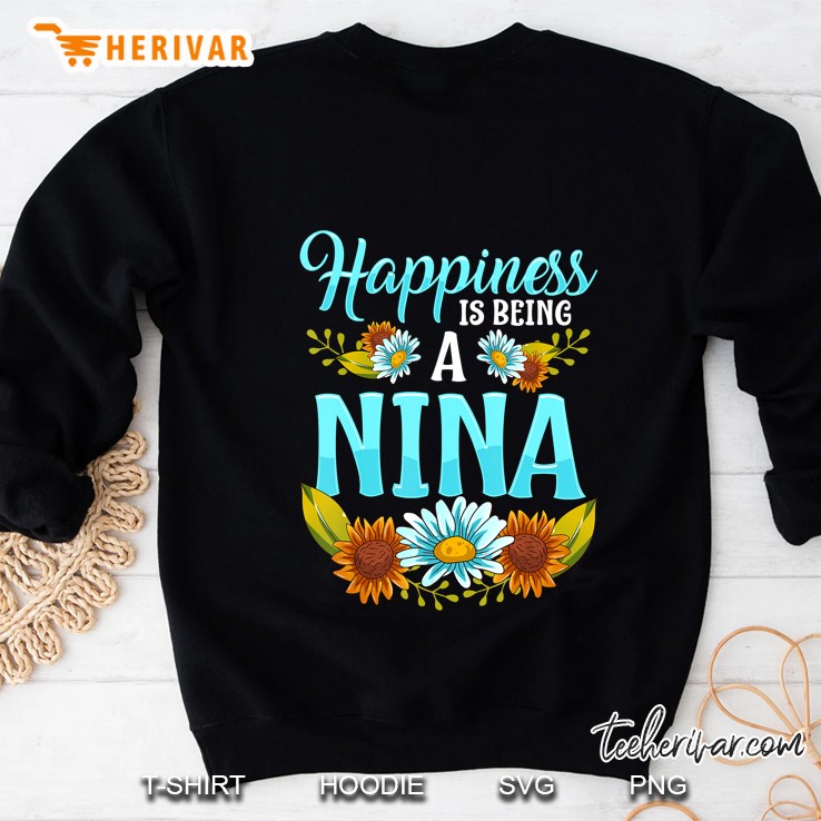 Happiness Is Being A Nina Floral Version Sweatshirt