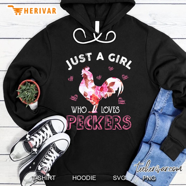 A Girl Who Loves Peckers Floral Chicken Version Hoodie
