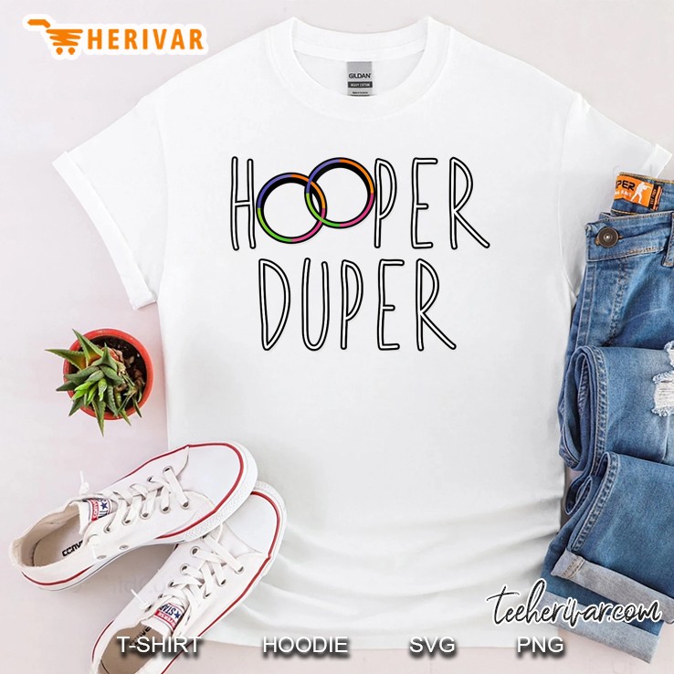 Hula Hoop Funny Love Hooping Cool Dancing Perfect Gift Idea Shirt