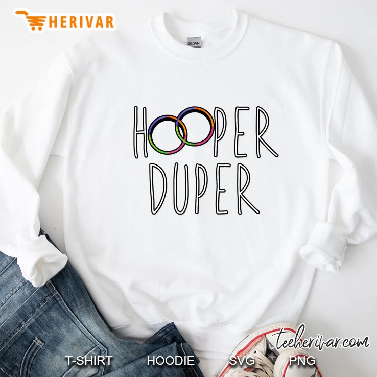 Hooper Duper Hula Hoop Sweatshirt