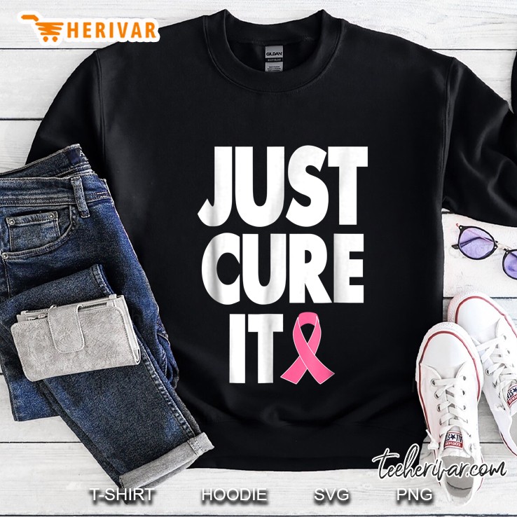 Just Cure It Breast Cancer Awareness Tshirt Pink Girls Sweatshirt