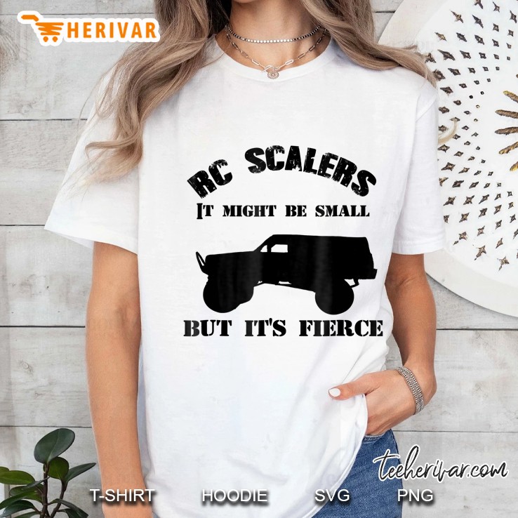 Rc Car Scalers It Might Be Small But It Is Rc Car Scalers Ladies Tee