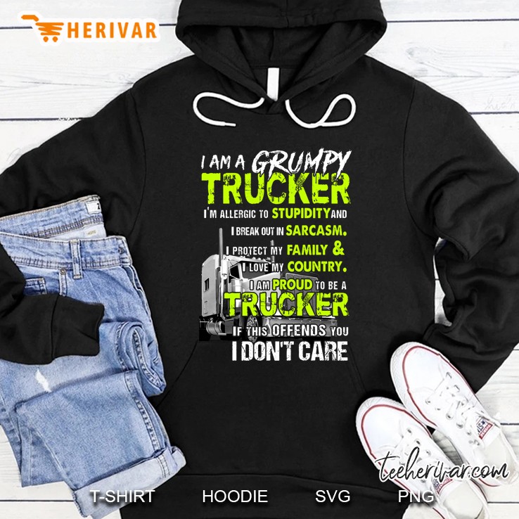 I Am A Grumpy Trucker I