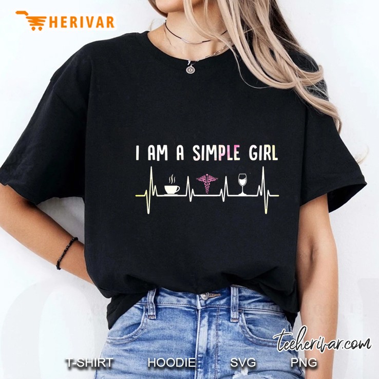I Am A Simple Girl Coffee Caduceus Wine Heart Beat Version Ladies Tee