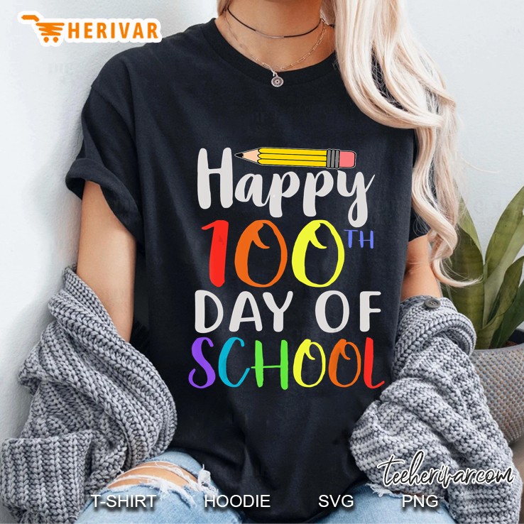 Happy 100Th Day Of School Teacher Student Gift Version2 Ladies Tee