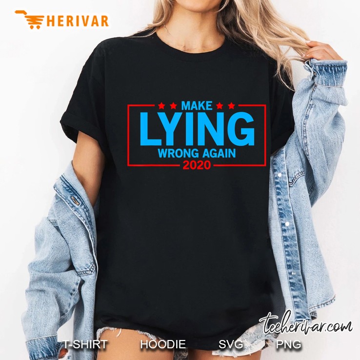 Make Lying Wrong Again Funny Anti-Trump Ladies Tee