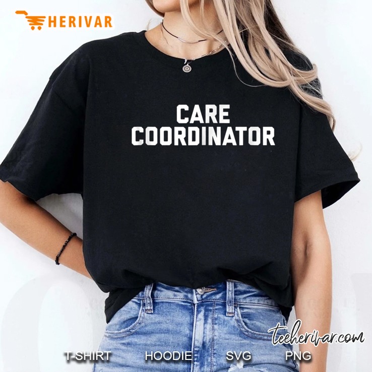Care Coordinator Ladies Tee