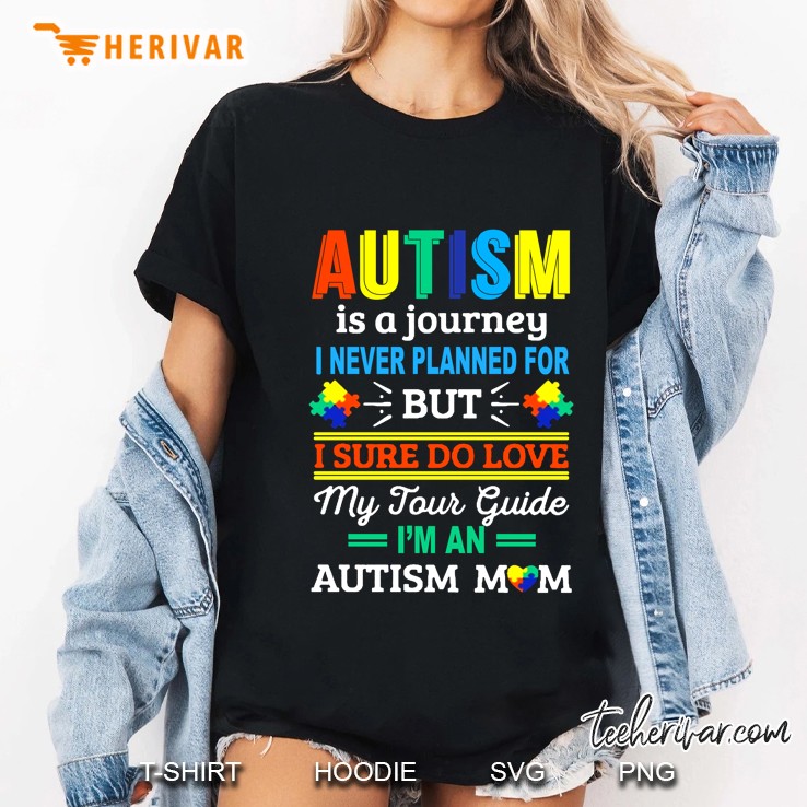 Autism Is A Journey I Never Planned For But I Sure Do Love My Tour Guide I