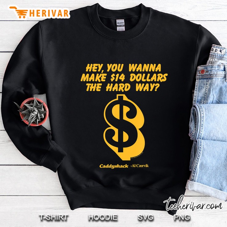 Caddyshack The Hard Way Sweatshirt