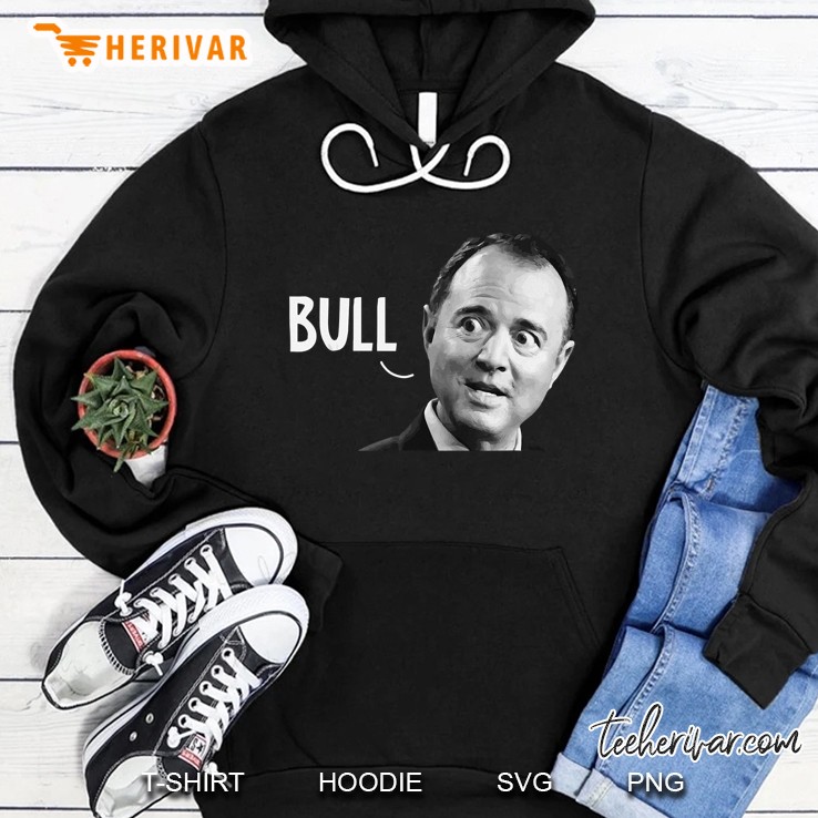 Funny Political Trump Support Adam Bull Schiff Pencil Neck Hoodie