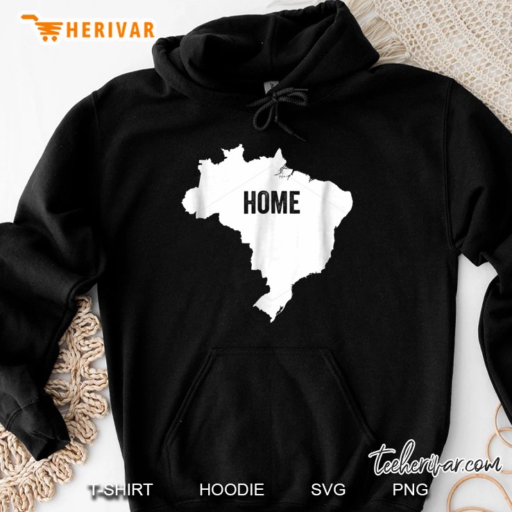 Brazil Home Brazilian Map Home Country Pride Hoodie