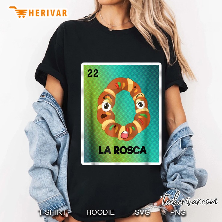 Loteria-Lottery La Rosca Mexican Lottery Funny Shirt -Gift Ladies Tee