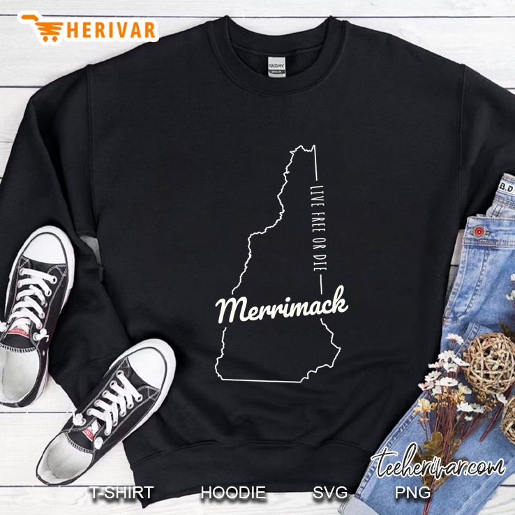 Merrimack, Nh Live Free Or Die Product Premium Sweatshirt