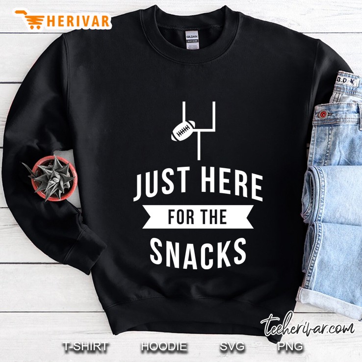 Just Here For The Snacks Bowl Fans Sweatshirt