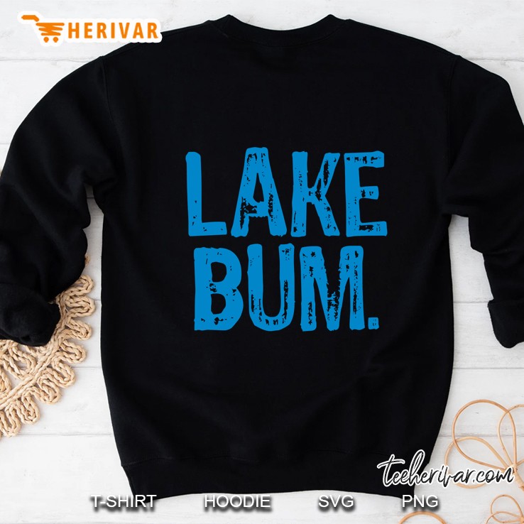 Lake Bum Minnesota Lake Lover Sweatshirt