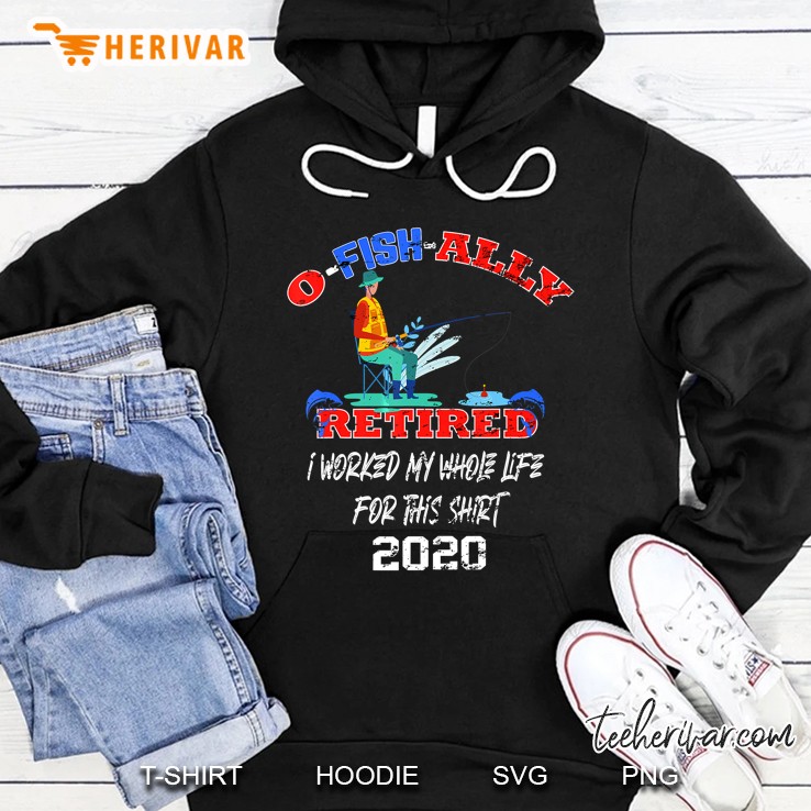 O-Fish-Ally Retired Est 2020 Fishing Lover Retirement Gift Hoodie