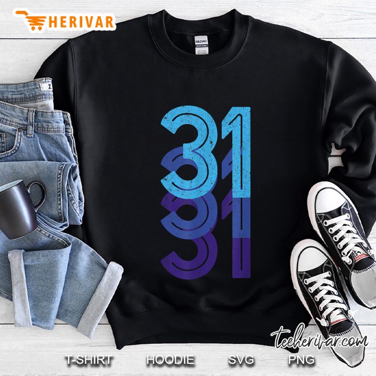 31 31St Birthday Year Age Sweatshirt