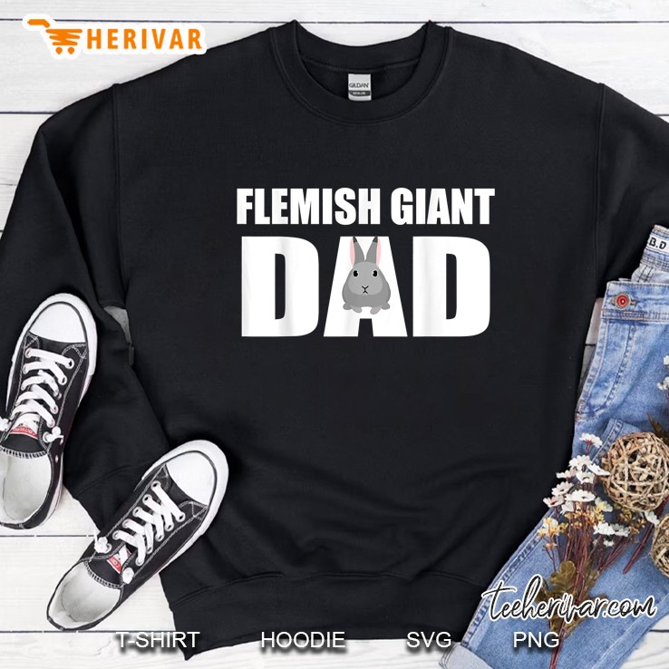 Flemish Giant Dad Rabbit Dad Sweatshirt