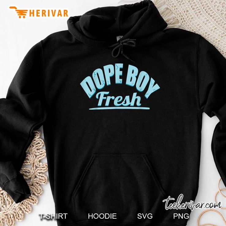 Dope Boy Fresh Dope Stuff Hoodie