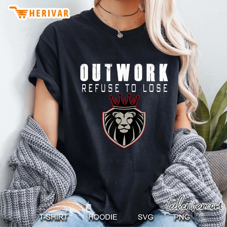 Outwork Refuse To Lose Gym MMA Ladies Tee