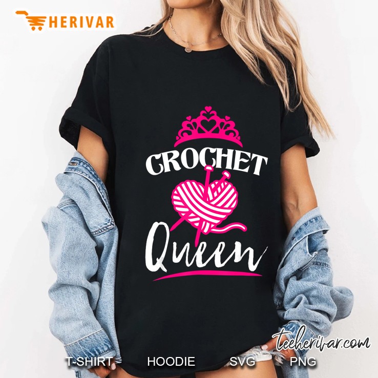 Crochet Queen Funny Crochet Lover Crocheters Gift Ladies Tee