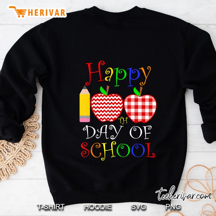 Happy 100Th Day Of School For Teacher &Amp; Student Kid Gift Sweatshirt