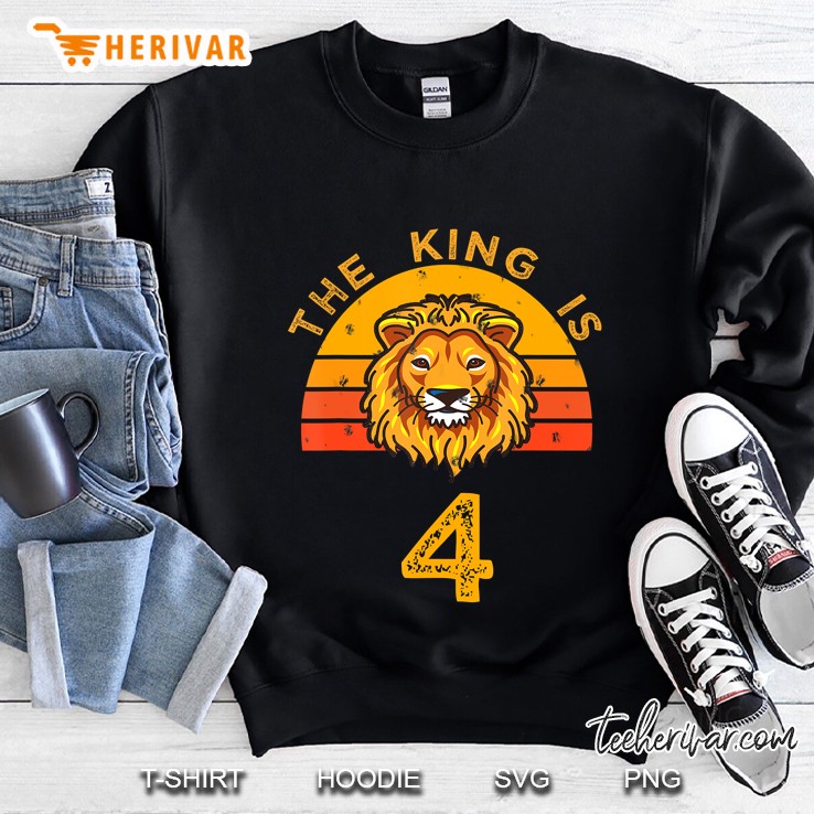 King Is 4 Years Old - 4Th Birthday Animal Gift Ideas Sweatshirt