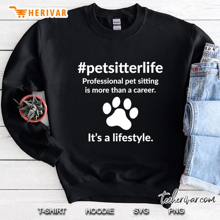 Petsitterlife Sweatshirt