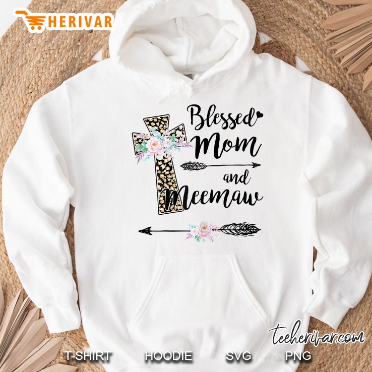 Blessed To Be Called Mom And Meemaw Hoodie