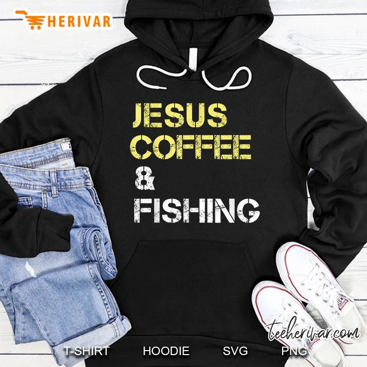 Jesus Coffee & Fishing Christian Coffee Drinkers Hoodie