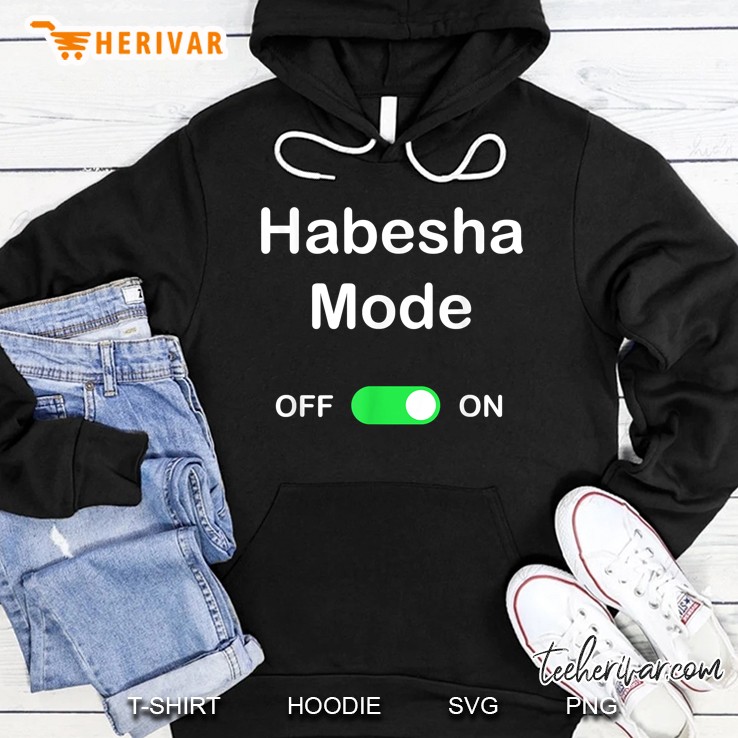 Habesha Mode On Habesha Ethiopian Hoodie