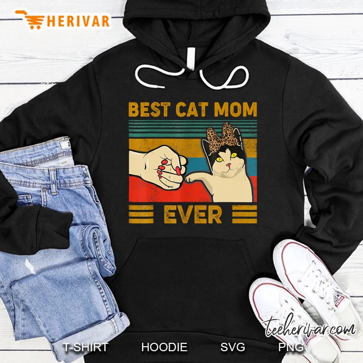 Best Cat Mom Ever Leopard Bow Cat Fist Bump Vintage Version Hoodie