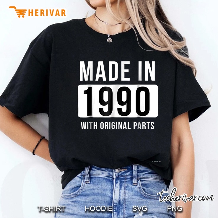Made In 1990 With Original Parts Ladies Tee