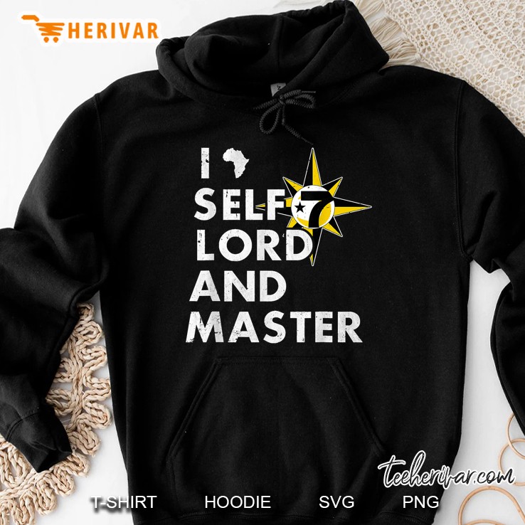 I Self Lord And Master Africa Allah 7 Hoodie