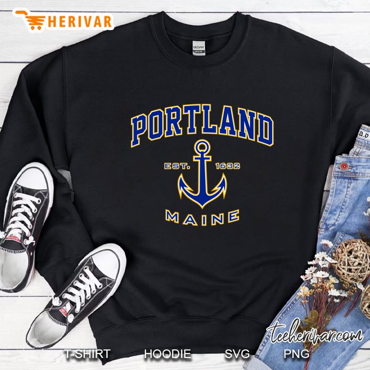 Portland Est 1632 Maine Anchor Version Sweatshirt