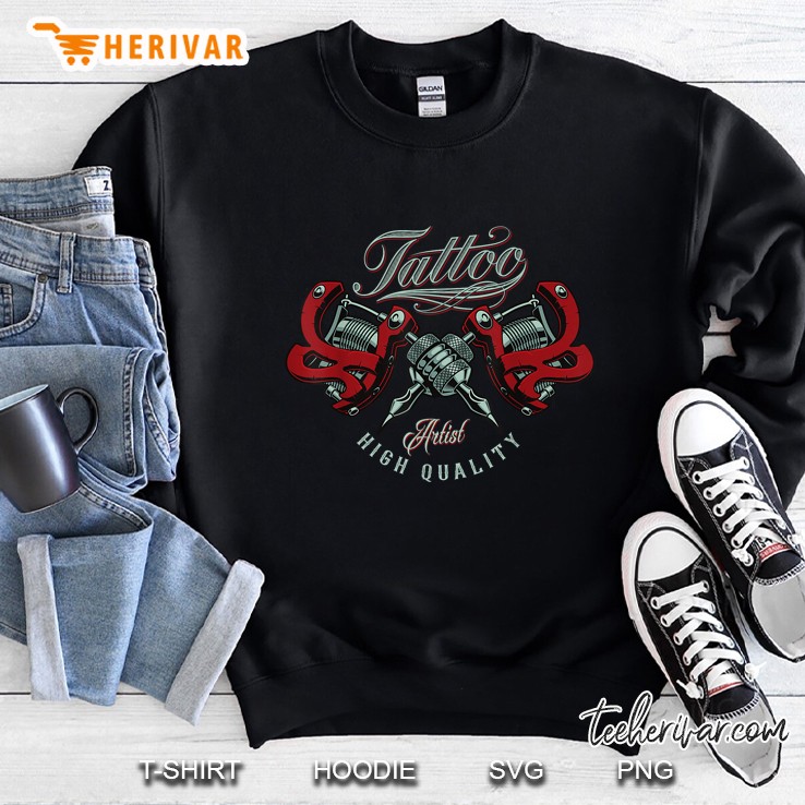 Tattoo Artist High Quality Sweatshirt