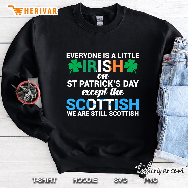 Everyone Is A Little Irish On St Patrick