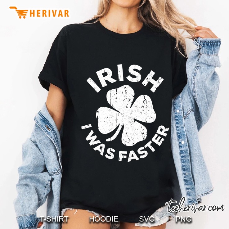 Irish I Was Faster Four Leaf Clover Version Ladies Tee